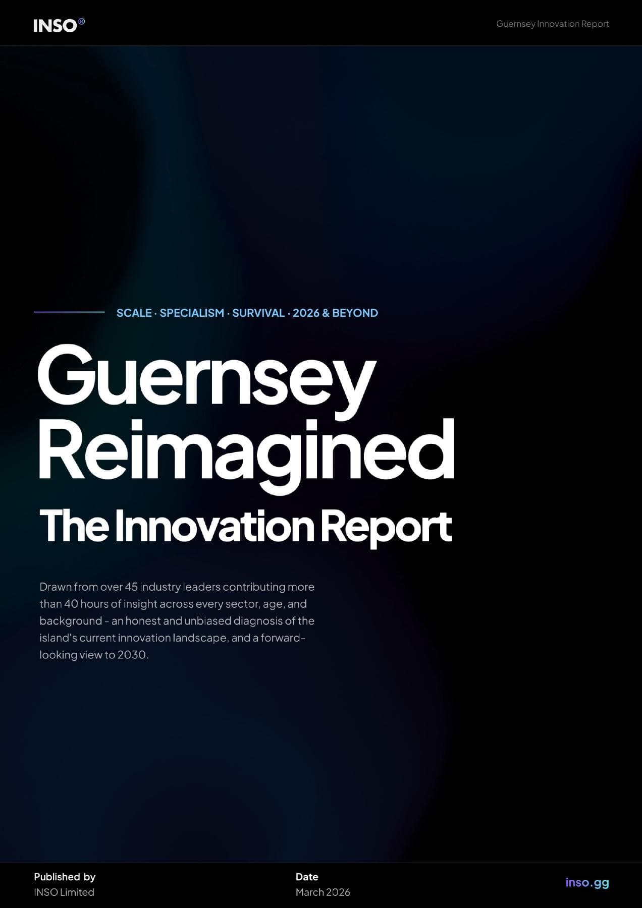 Guernsey Reimagined: The Innovation Report, published March 2026
